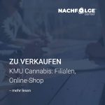 Unternehmen zu verkaufen KMU Cannabis Filialen Online-Shop