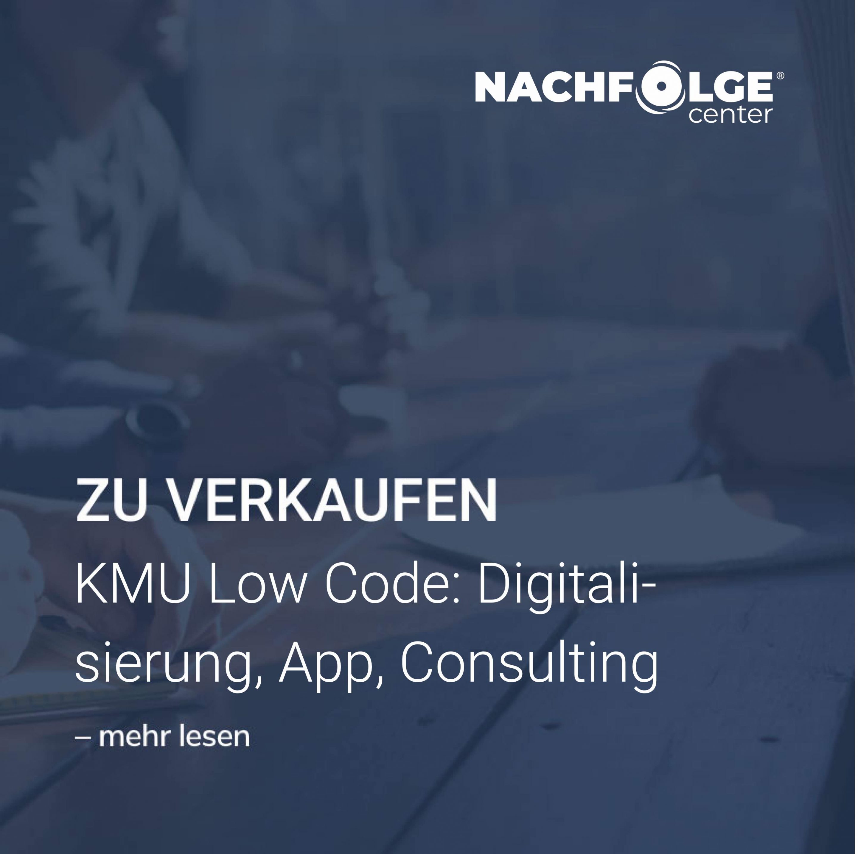 KMU Low Code: Digitalisierung, App, Consulting
