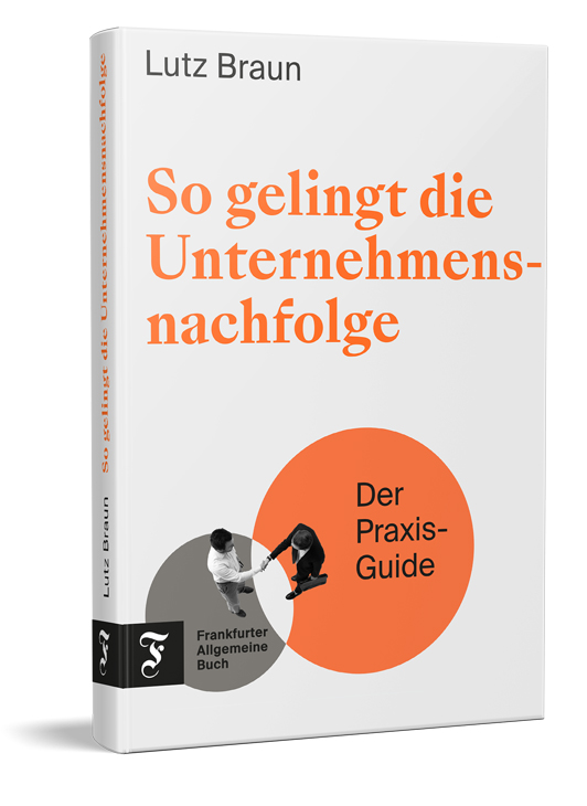 Praxis-Guide: So gelingt die Unternehmensnachfolge