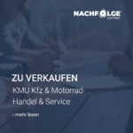 Unternehmen verkaufen KMU kfz motorrad handel service